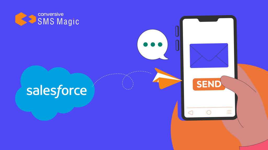 How to Send SMS from Salesforce with SMS Magic