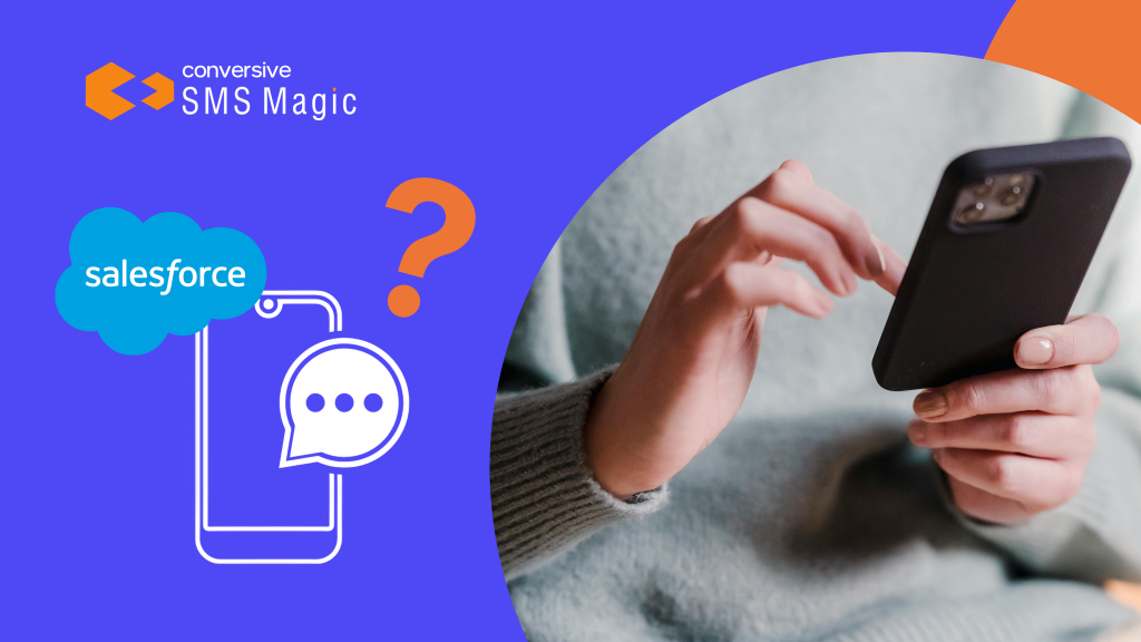 How to Choose a Text Messaging Solution for Salesforce